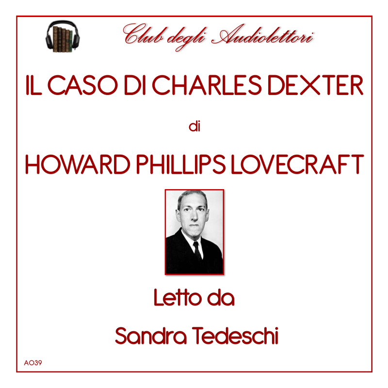 Audiolibro IL CASO DI CHARLES DEXTER WARD
