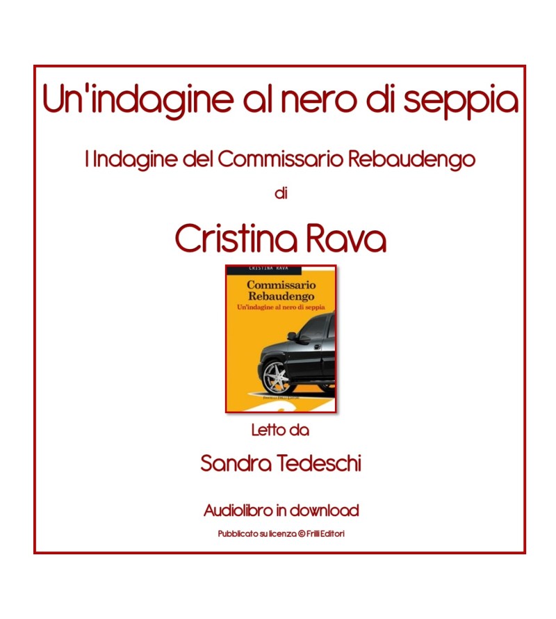 Copertina Audiolibro Un'indagine al nero di seppia - I Indagine del Commissario Rebaudengo